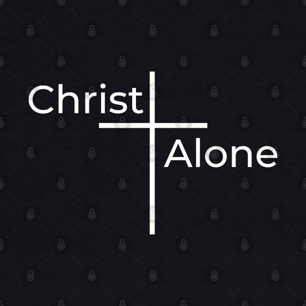 Christ Alone | Christian Design | Typography White by 4salvation